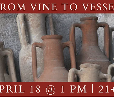 From Vine to Vessel: The Culture and Commerce of Roman Wine