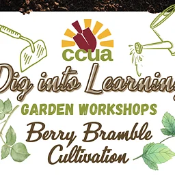 Dig Into Learning! Berry Bramble Cultivation