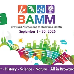 Broward Attractions & Museums Month