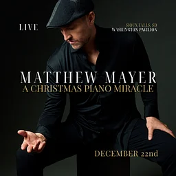 Matthew Mayer: A Christmas Piano Miracle – Live in Concert!