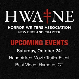 A Night w/ the Horror Writers Association (New England Chapter)