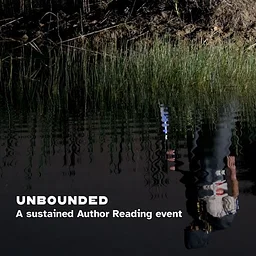 Unbounded: A Sustained Author Reading Event