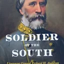 “Soldier of the South: Fighting Dick Anderson” Lessons in History