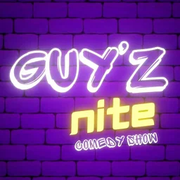 GUYZ NITE COMEDY SHOW