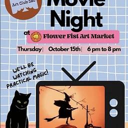 ART CLUB SAC Movie Night!