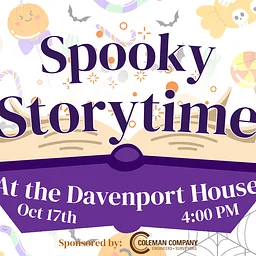 Spooky Storytime at the Davenport House