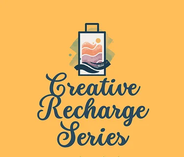 Creative Recharge: A Restorative Art Series