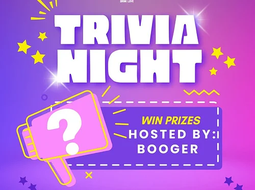 Trivia Tuesdays with Booger!