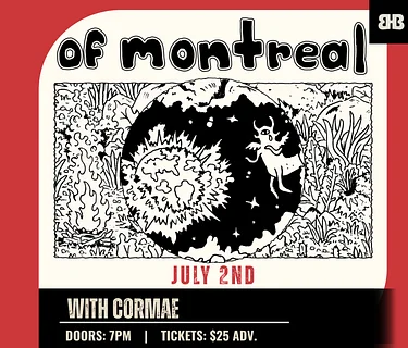 of Montreal with Cormae