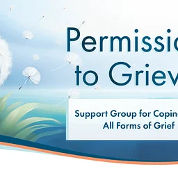 Permission to Grieve Caregiver Support Group – The Mesa Hub
