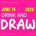 Drink + Draw