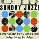 Sunday Jazz with The Alex Minasian Trio!