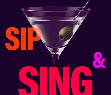 Sip & Sing April