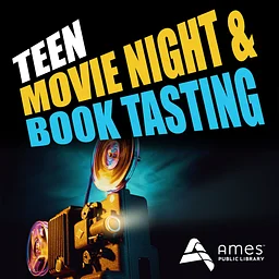 Teen Movie Night & Book Tasting