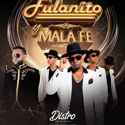 FULANITO + MALA FE