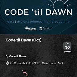 Code 'til Dawn