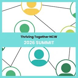 Thriving Together NCW 2026 Summit