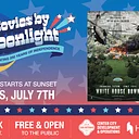 Movies by Moonlight at Hemisfair: White House Down