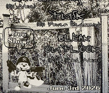 FREE SHOW - Lint Lobotomy + Tusk + Bleak Outlook