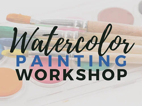 Watercolor Painting Workshop with Bonnie Williams