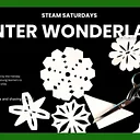 STEAM Saturdays: Winter Wonderland