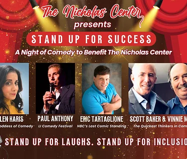 Stand Up For Success: A Comedy Night For The Nicholas Center