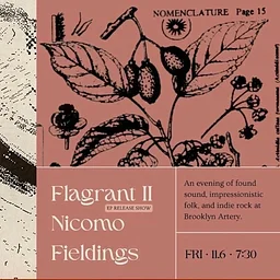 Live Music: Flagrant II EP Release with Nicomo + Fieldings