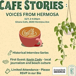 Cafe Stories: Voices from Hermosa 3-4:30 PM