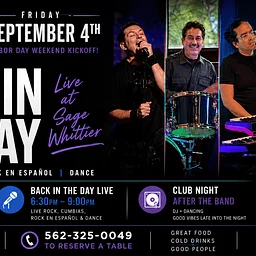 Back in the Day Live band + Friday Night at Sage Whittier