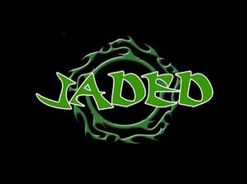 Jaded