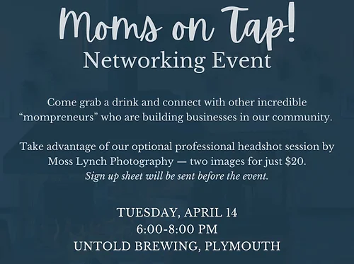 Plymouth | Moms on Tap Networking Event