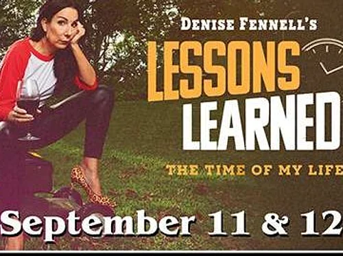 Denise Fennell’s Lessons Learned The Time Of My Life (Norwell)