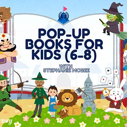 Pop-Up Books for Kids (6-8)