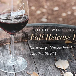 Soleil Wine Club | Fall Release Party