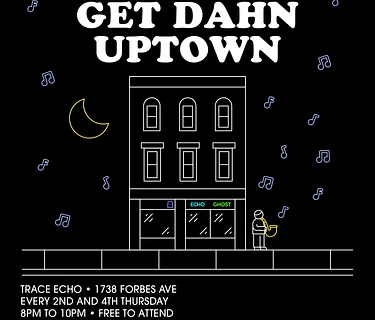 Get Dahn Uptown at Trace Echo