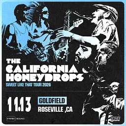The California Honeydrops Doors: 7:00 PM