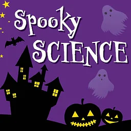 Spooky Science 2026