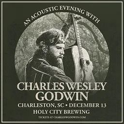 An Acoustic Evening with Charles Wesley Godwin