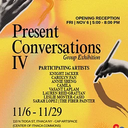 Present Conversations IV Group Exhibition & Artist Talk