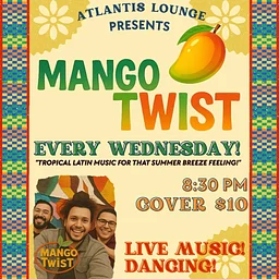 Mango Twist- Live Music & Dancing!