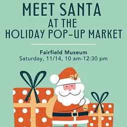 Meet Santa at the Holiday Pop-Up Market