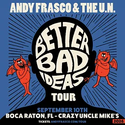 Andy Frasco & The U.N. w/ Support by Ajeva