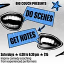 Do Scenes, Get Notes: Improv Comedy Coaching