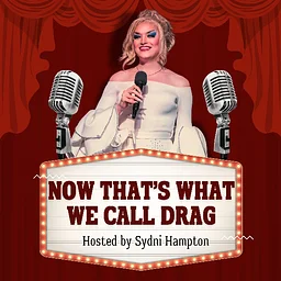Now That's What We Call Drag