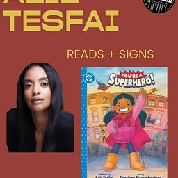 Azie Tesfai: You're a Superhero