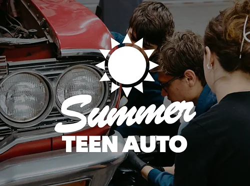 Teen Auto Summer Series