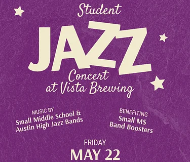 Student Jazz Concert with Small Middle & Austin High School