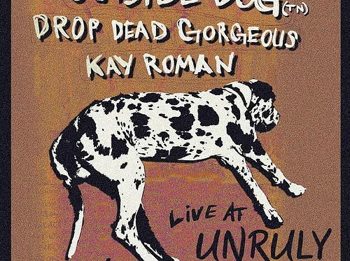 Lost Dog, Kay Roman, Drop Dead Gorgeous 
