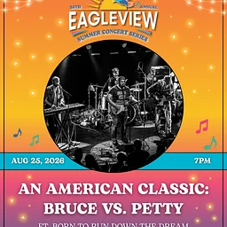 Concert: An American Classic - Bruce vs Petty ft Born to Run Down the Dream
