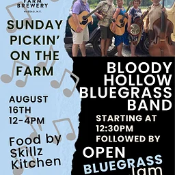 Pickin' on the Farm- Open Jam and Music by Bloody Hollow Bluegrass